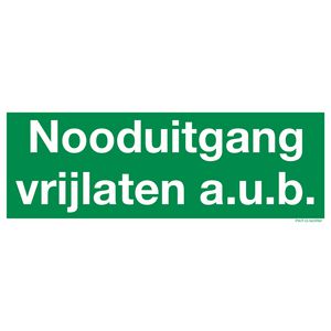 BORD 90x250 "NOODUITGANG VRIJ LATEN A.U.B. (809-312153)