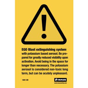 Tekstbord "MAUS EGO blast Fire suppresion system installed"