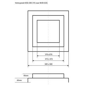 Verloopstuk KSD-280-315 naar MUB-025