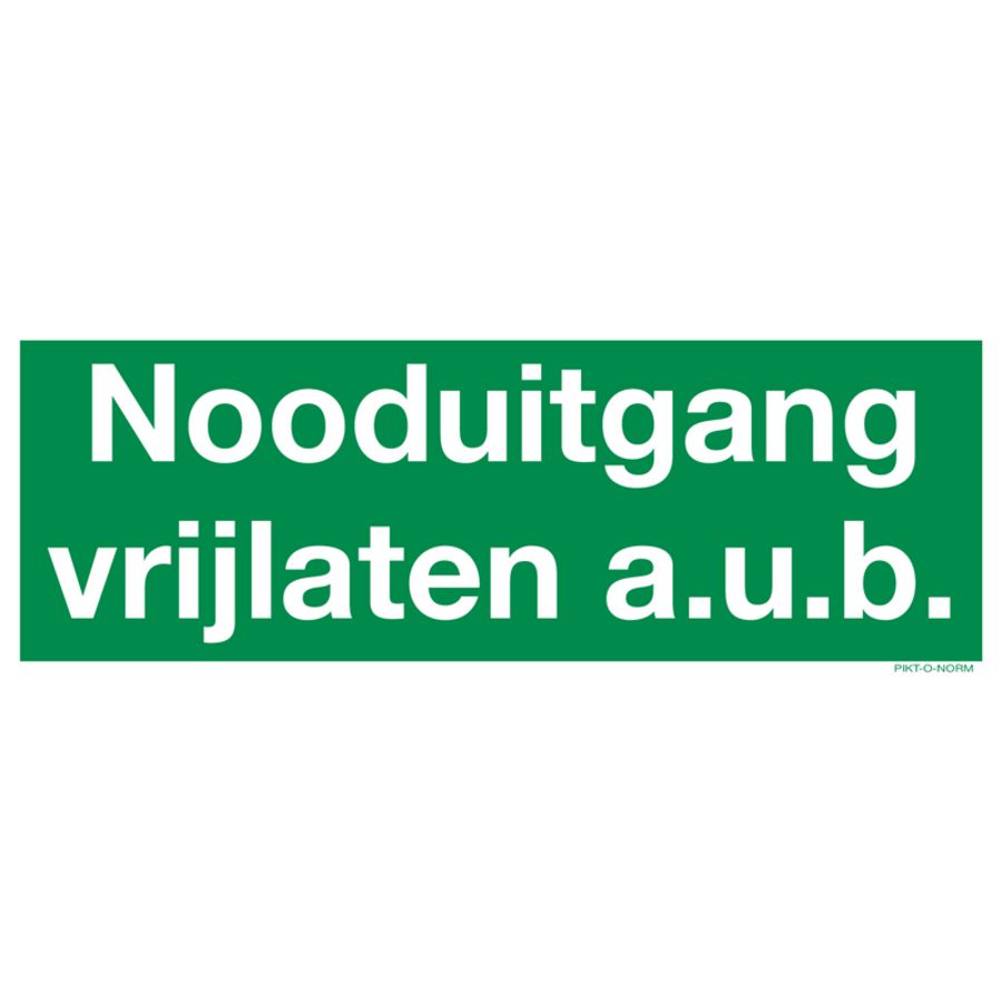 BORD 90x250 "NOODUITGANG VRIJ LATEN A.U.B. (809-312153)